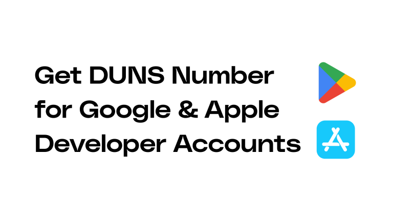 How to Easily Obtain a DUNS Number for Your Developer Accounts